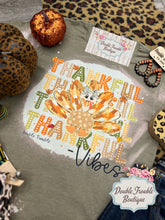 Load image into Gallery viewer, Thankful Vibes Tshirt