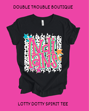 Load image into Gallery viewer, LOTTY DOTTY SPIRIT TEE