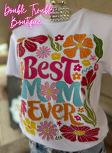 Load image into Gallery viewer, BEST MOM EVER GRAPHIC TEE
