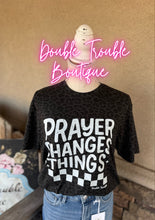 Load image into Gallery viewer, THURSDAY TEE PRE-ORDER -PRAYER CHANGES THINGS 10/31
