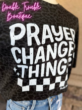 Load image into Gallery viewer, THURSDAY TEE PRE-ORDER -PRAYER CHANGES THINGS 10/31
