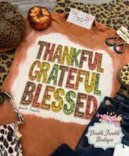 Load image into Gallery viewer, Thankful Grateful Blessed Tshirt
