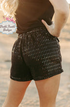 Load image into Gallery viewer, SHIMMY UP SHORTS -  BLK
